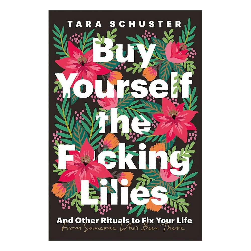 Книга Buy Yourself the F*cking Lilies - Tara Schuster Headline Publishing Group (9781035407576)